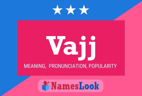 Vajj Name Poster