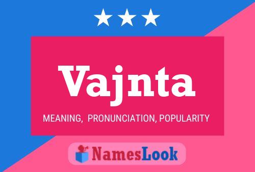 Vajnta Name Poster