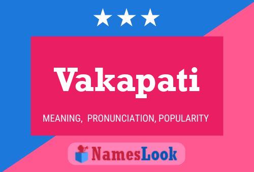 Vakapati Name Poster