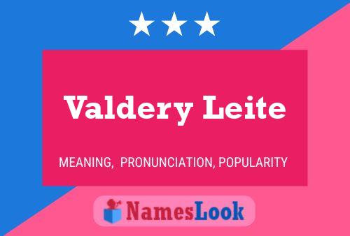 Valdery Leite Name Poster