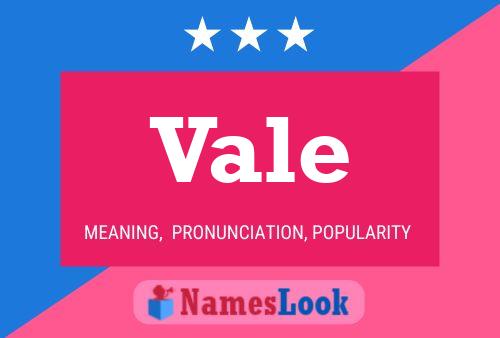 Vale Name Poster