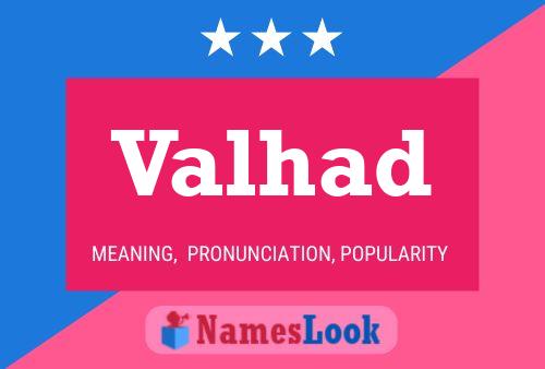 Valhad Name Poster