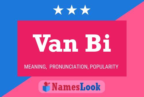 Van Bi Name Poster