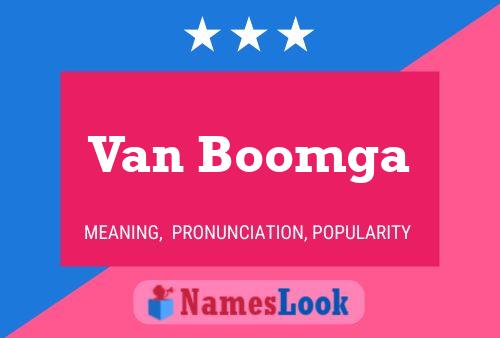 Van Boomga Name Poster