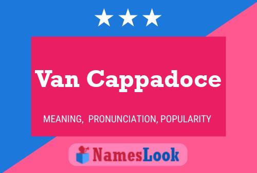 Van Cappadoce Name Poster