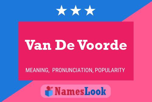 Van De Voorde Name Poster