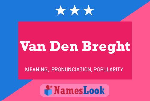 Van Den Breght Name Poster