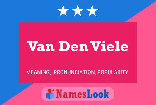 Van Den Viele Name Poster