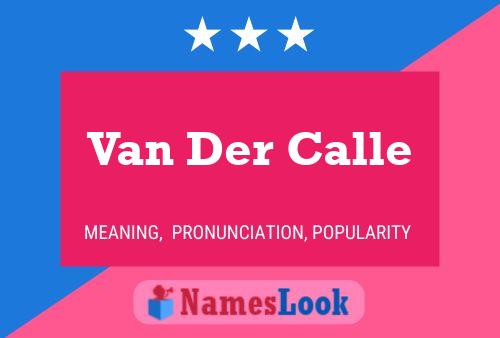 Van Der Calle Name Poster