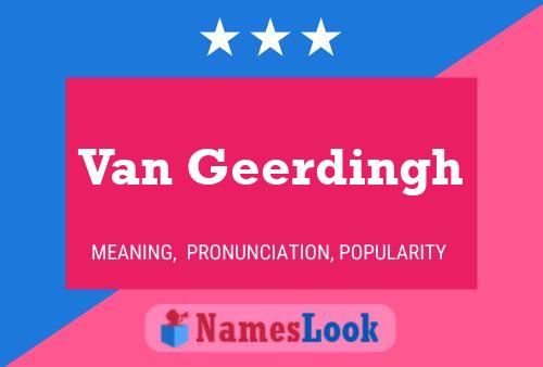 Van Geerdingh Name Poster