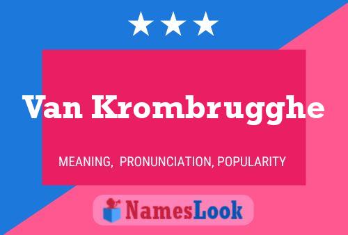 Van Krombrugghe Name Poster