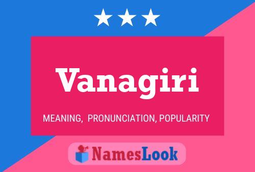 Vanagiri Name Poster