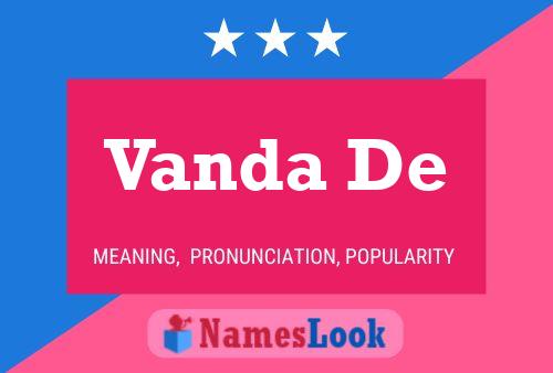 Vanda De Name Poster