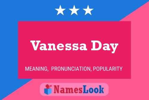 Vanessa Day Name Poster