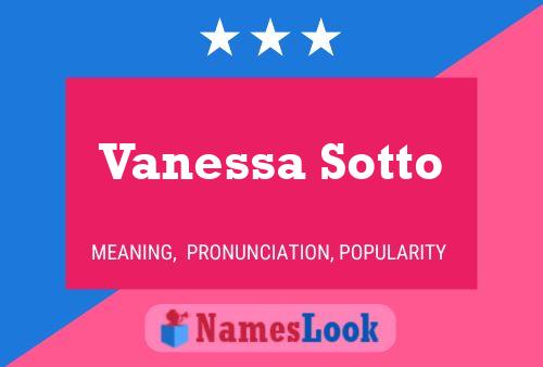 Vanessa Sotto Name Poster