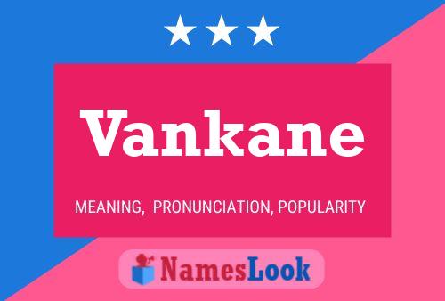 Vankane Name Poster