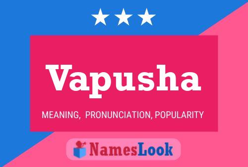 Vapusha Name Poster