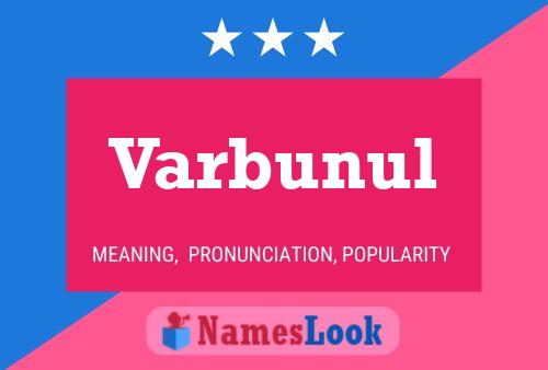 Varbunul Name Poster