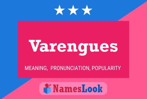 Varengues Name Poster