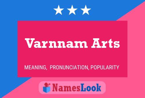 Varnnam Arts Name Poster