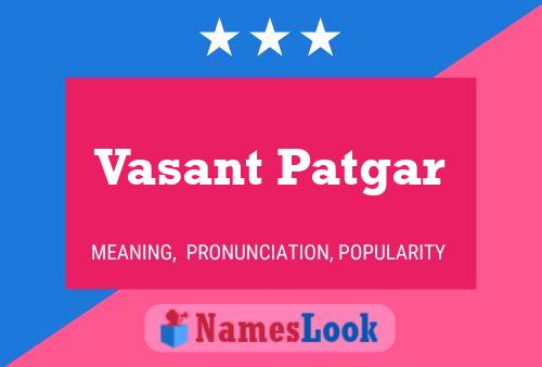 Vasant Patgar Name Poster