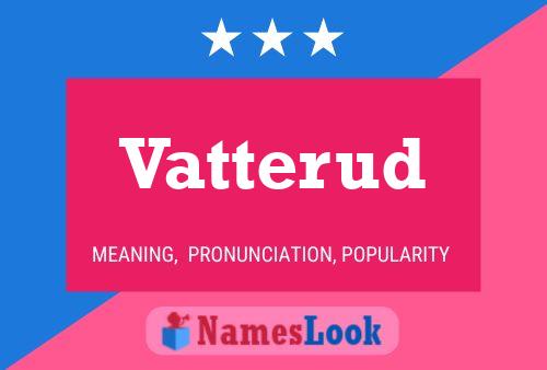 Vatterud Name Poster