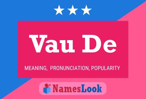 Vau De Name Poster