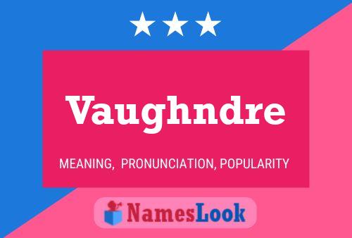 Vaughndre Name Poster