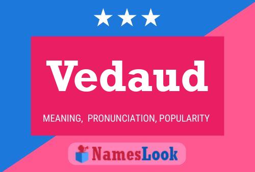 Vedaud Name Poster