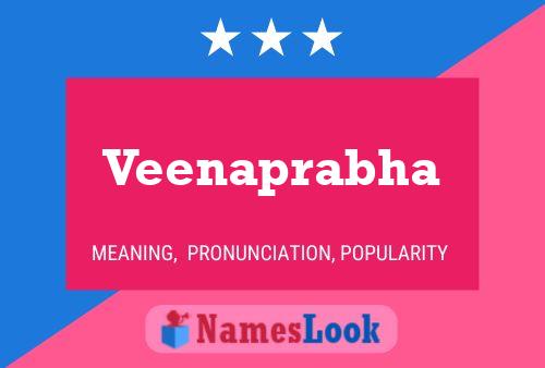 Veenaprabha Name Poster