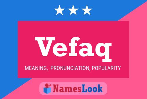 Vefaq Name Poster