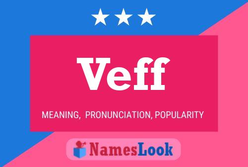 Veff Name Poster