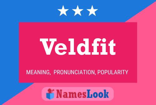 Veldfit Name Poster