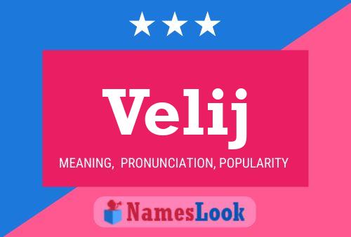 Velij Name Poster