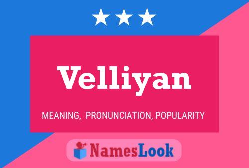 Velliyan Name Poster