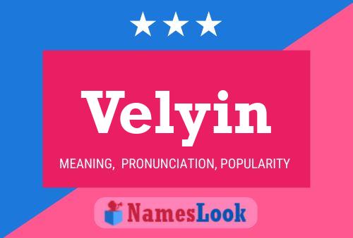 Velyin Name Poster