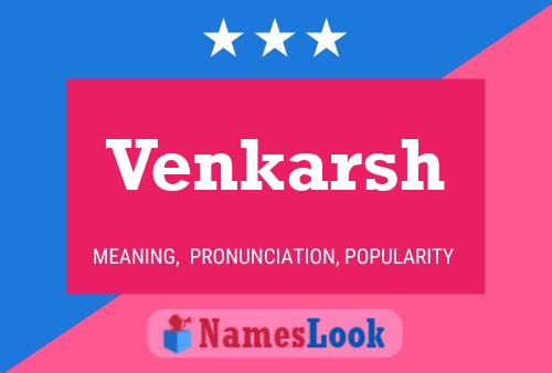 Venkarsh Name Poster