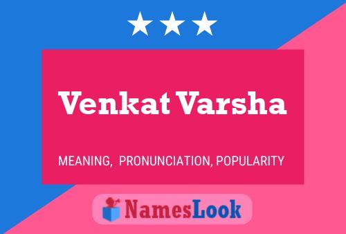 Venkat Varsha Name Poster