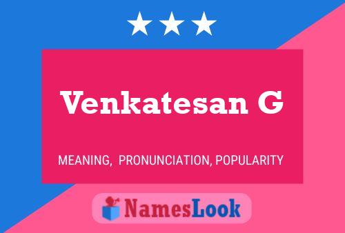 Venkatesan G Name Poster