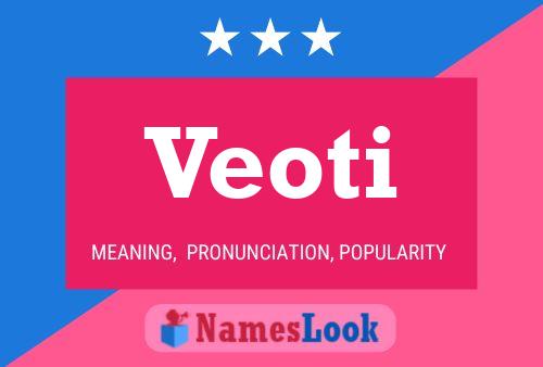 Veoti Name Poster