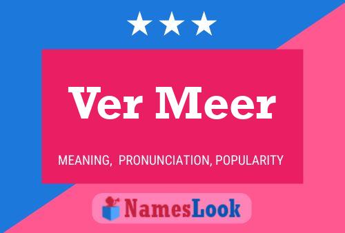 Ver Meer Name Poster