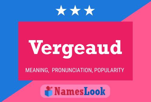 Vergeaud Name Poster