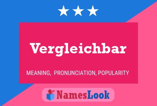 Vergleichbar Name Poster