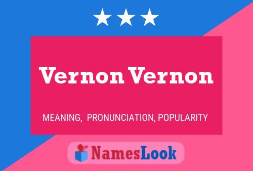 Vernon Vernon Name Poster