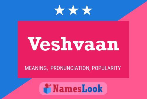 Veshvaan Name Poster