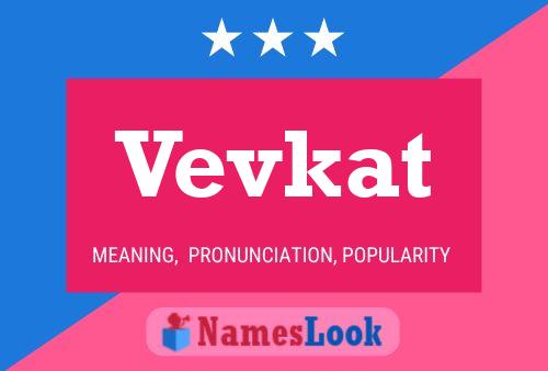 Vevkat Name Poster