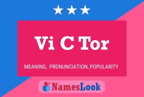 Vi C Tor Name Poster