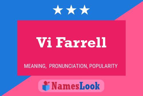 Vi Farrell Name Poster