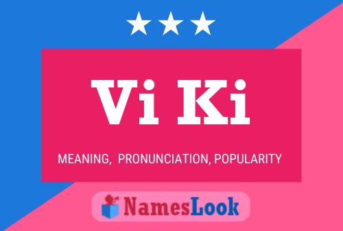 Vi Ki Name Poster