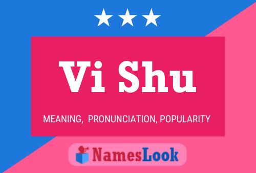 Vi Shu Name Poster